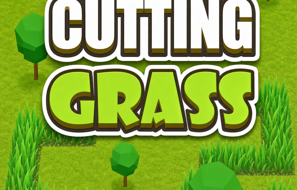 Cutting Grass